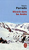 Nando Parrado - Miracle dans les Andes