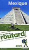 Mexique - Guide du Routard