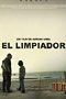 El Limpiador- Le nettoyeur, un film d'Adrian Saba