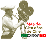 Más de Cien años de Cine mexicano