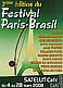 Festival Paris Brasil au Satellit Café, Paris