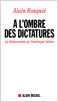 A l'ombre des dictatures 