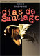 Dias de Santiago - Josué Méndez