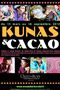 Kunas & Cacao - Musée gourmand du Chocolat
