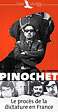 Pinochet. Le procès de la dictature en France