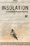 Insolation - Felipe Hirsch, Daniela Thomas