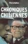 Chroniques chiliennes, de Pierre Kalfon